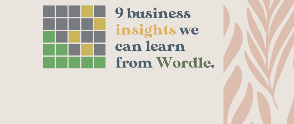 9 business insights to learn from Wordle